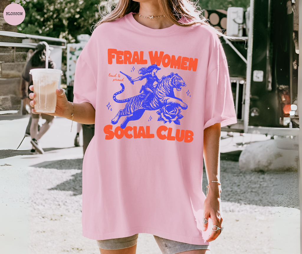 Feral Women Social Club T Shirt