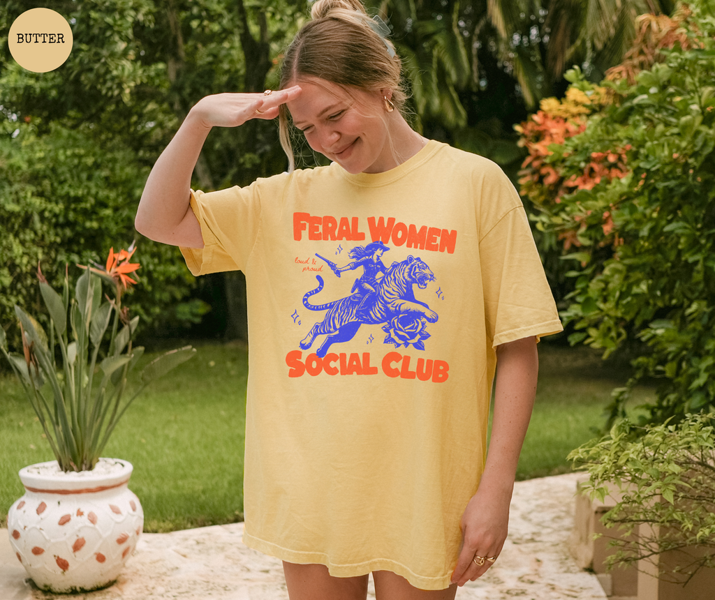 Feral Women Social Club T Shirt