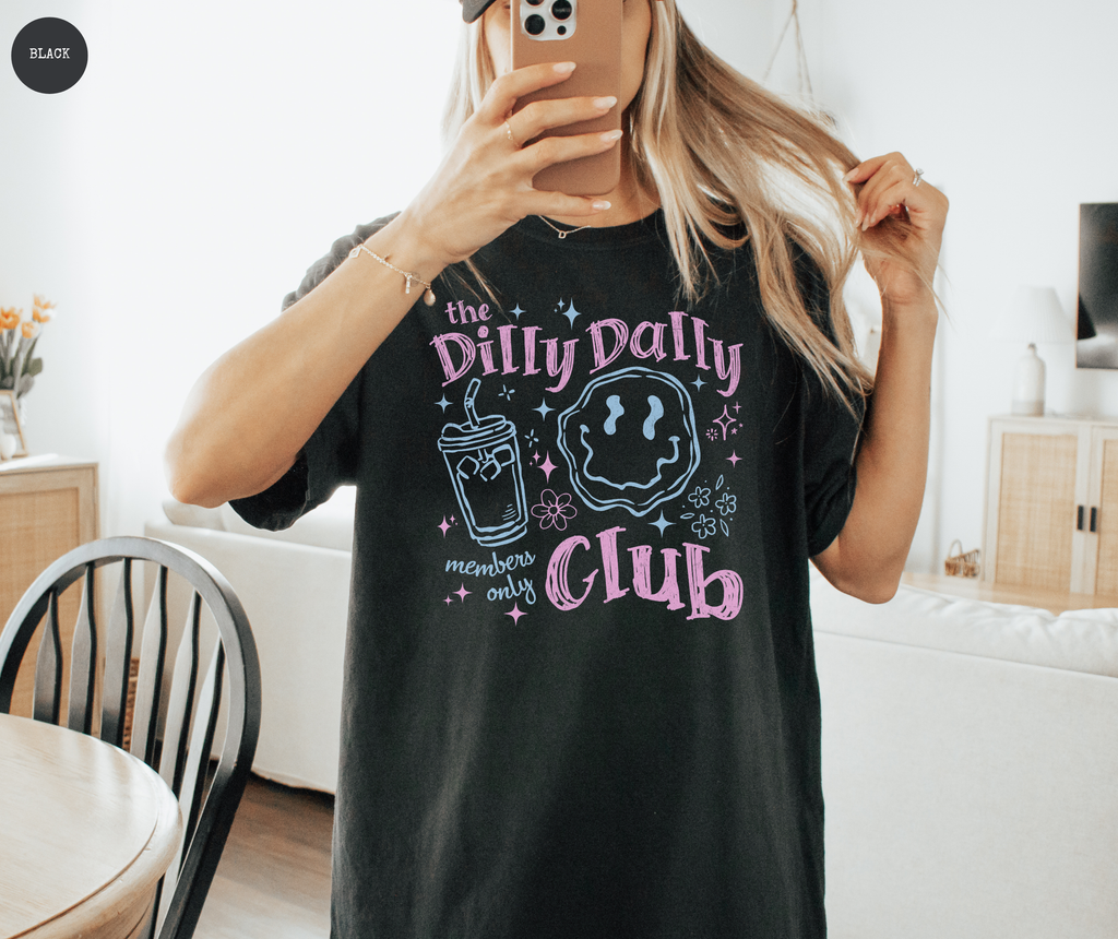 Dilly Dally Club T-Shirt