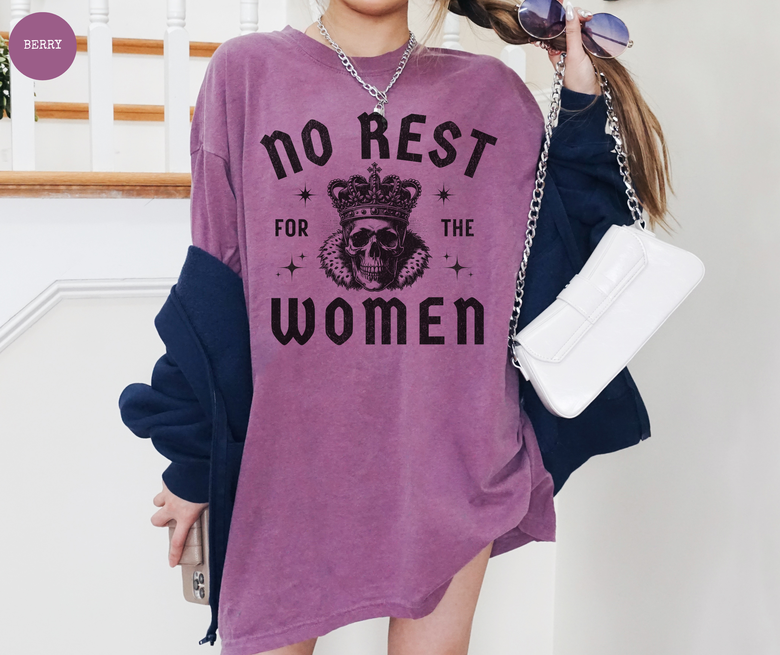 No Rest for the Women T-Shirt