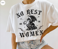 T-shirt Pas de repos pour les femmes