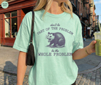 T-Shirt Ne Fais Pas Partie Du Problème, Sois Le Problème Tout Entier