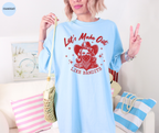 Let's Make Out Like Bandits Cowgirl T-Shirt