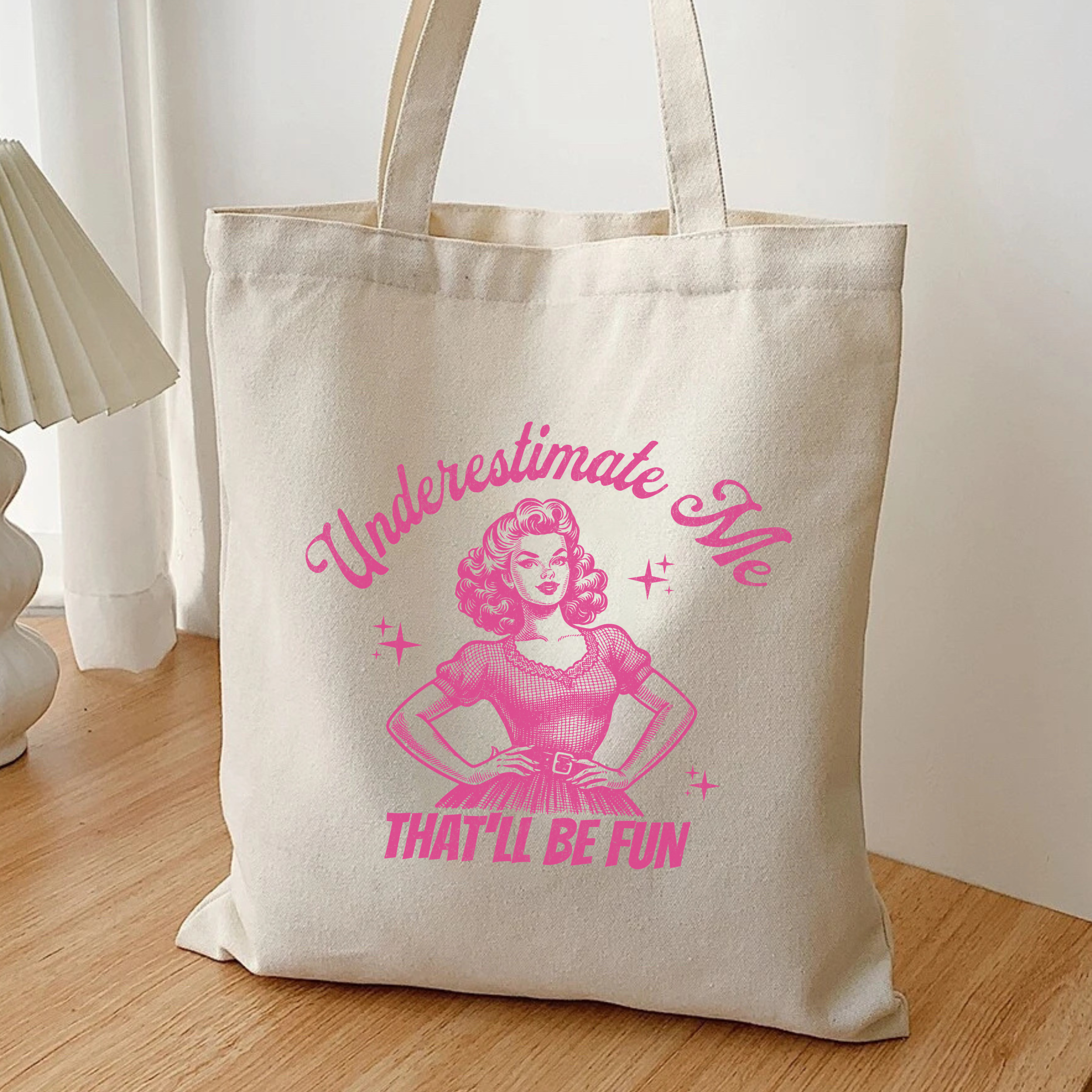 Sous-estimez-moi, ce sera amusant - Sac fourre-tout