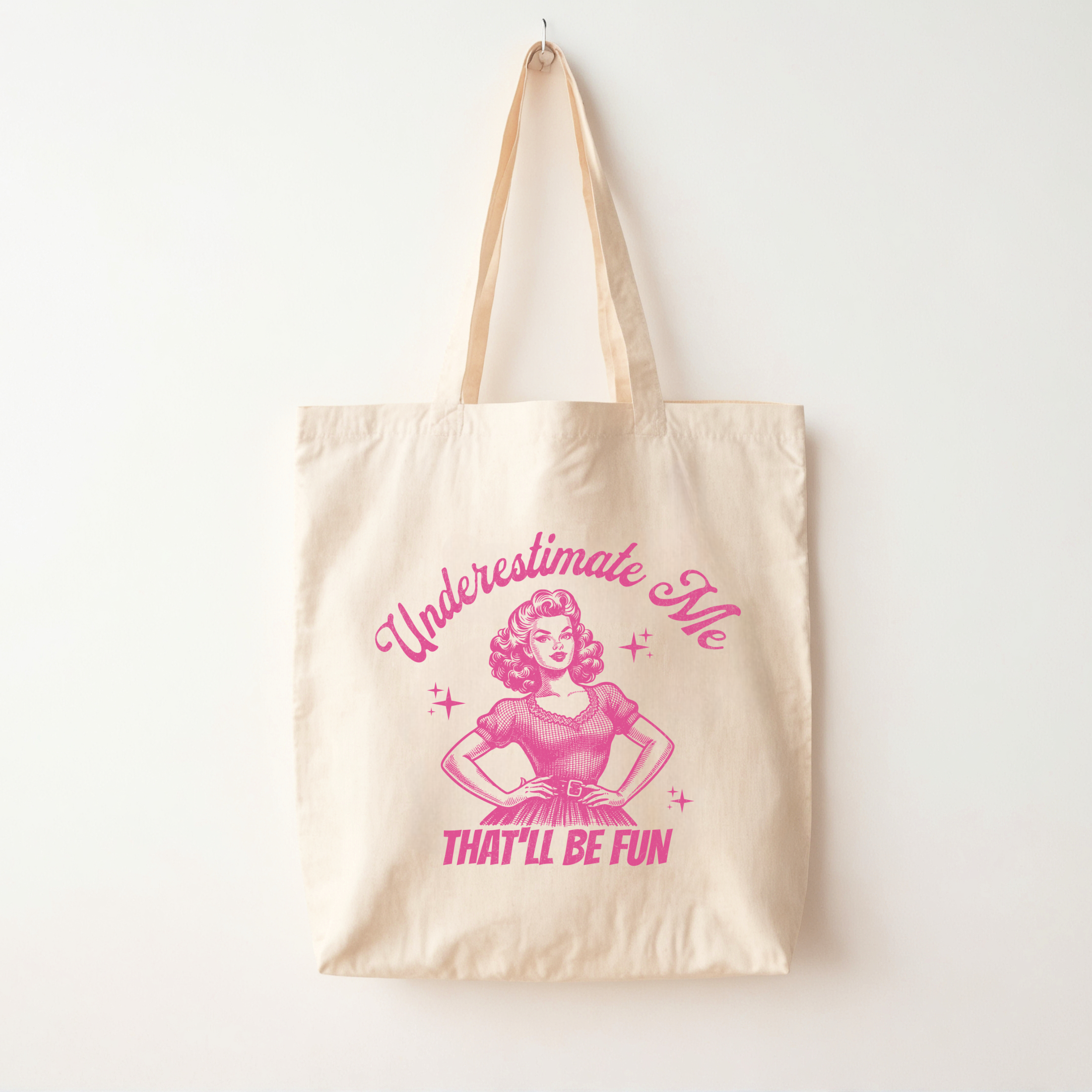 Sous-estimez-moi, ce sera amusant - Sac fourre-tout