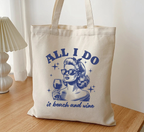 All I Do Is Beach And Wine Tote Bag