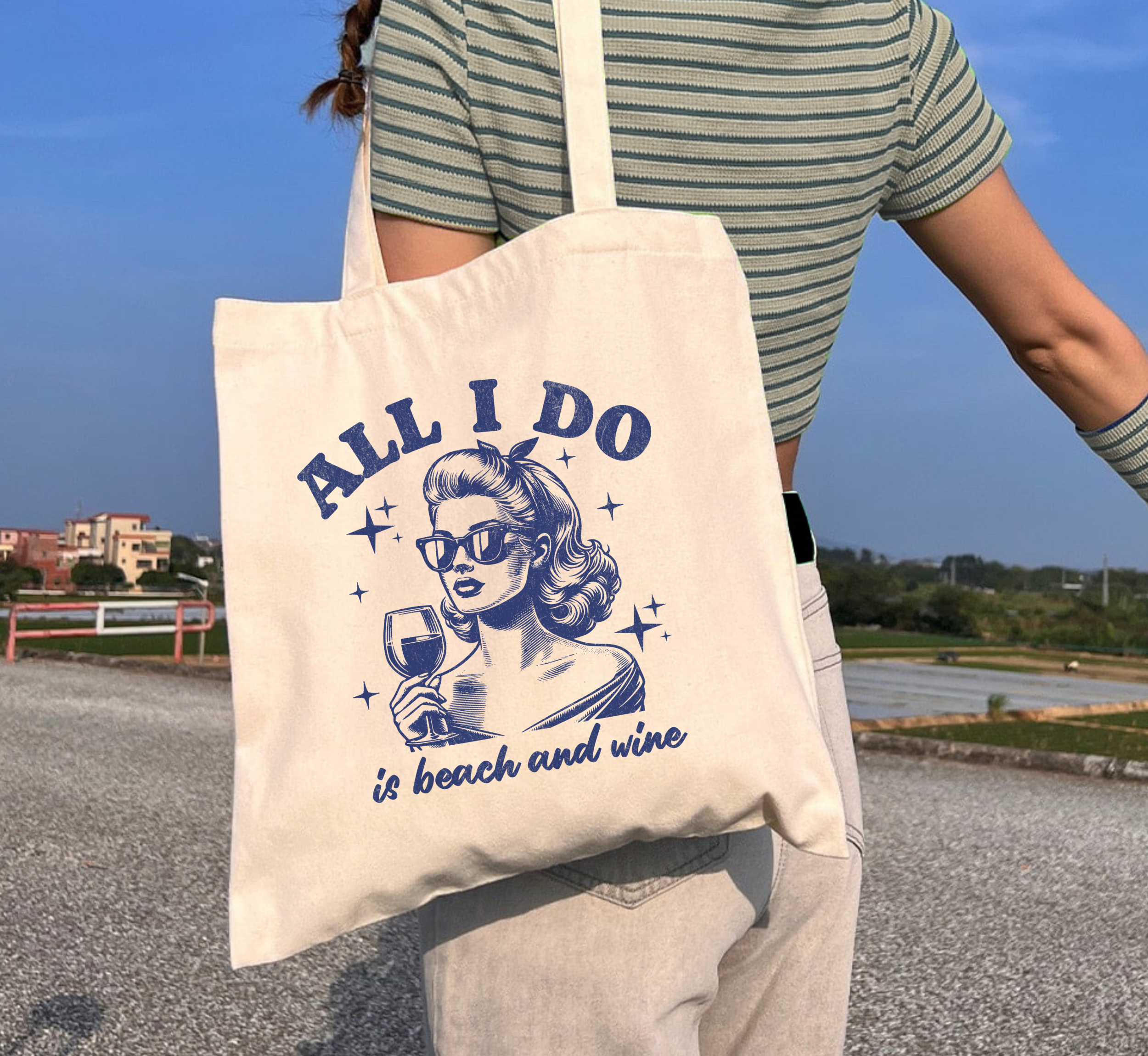 All I Do Is Beach And Wine Tote Bag