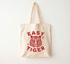 Easy Tiger Tote Bag