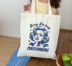 Sorry I'm Busy Overthinking Tote Bag