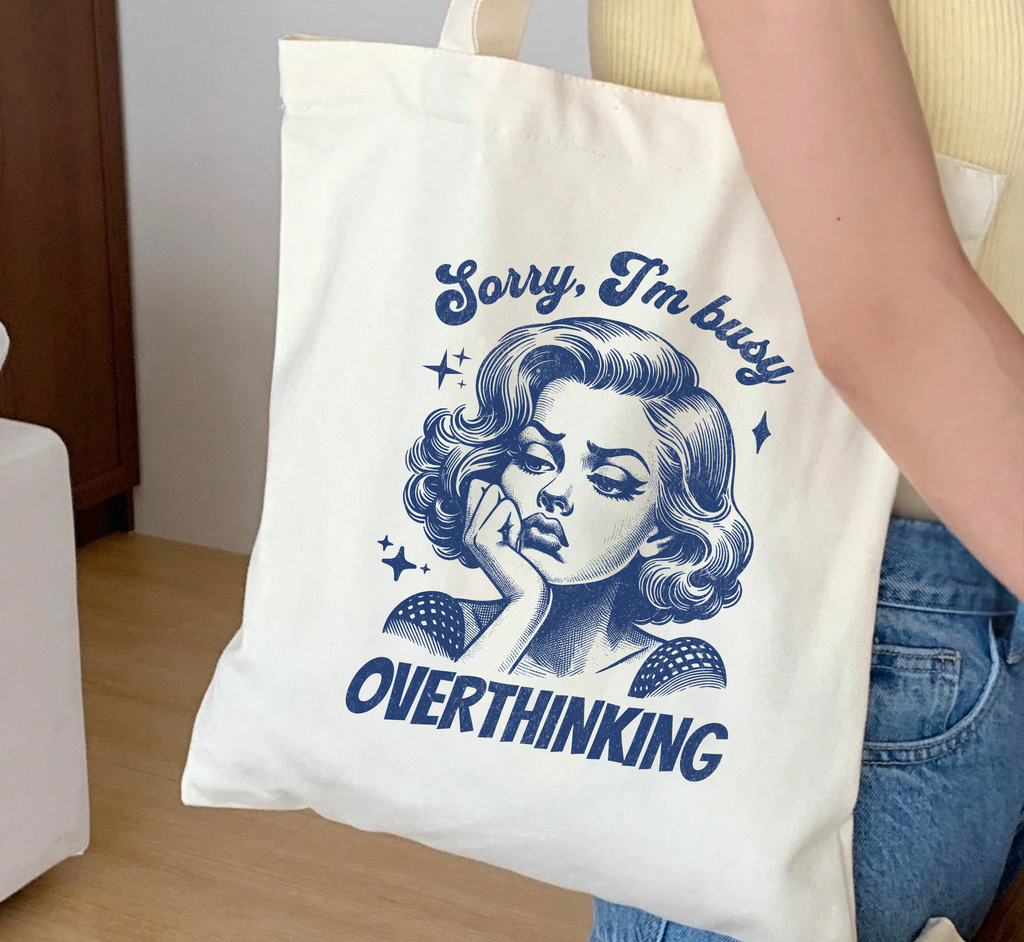 Sorry I'm Busy Overthinking Tote Bag