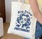 Sorry I'm Busy Overthinking Tote Bag