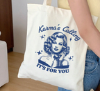 Sac fourre-tout "Le Karma t'appelle, c'est pour toi"