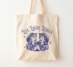 Sac fourre-tout "Vis, Ris, Lesbienne"