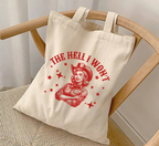 The Hell I Won't Cowgirl Tote Bag