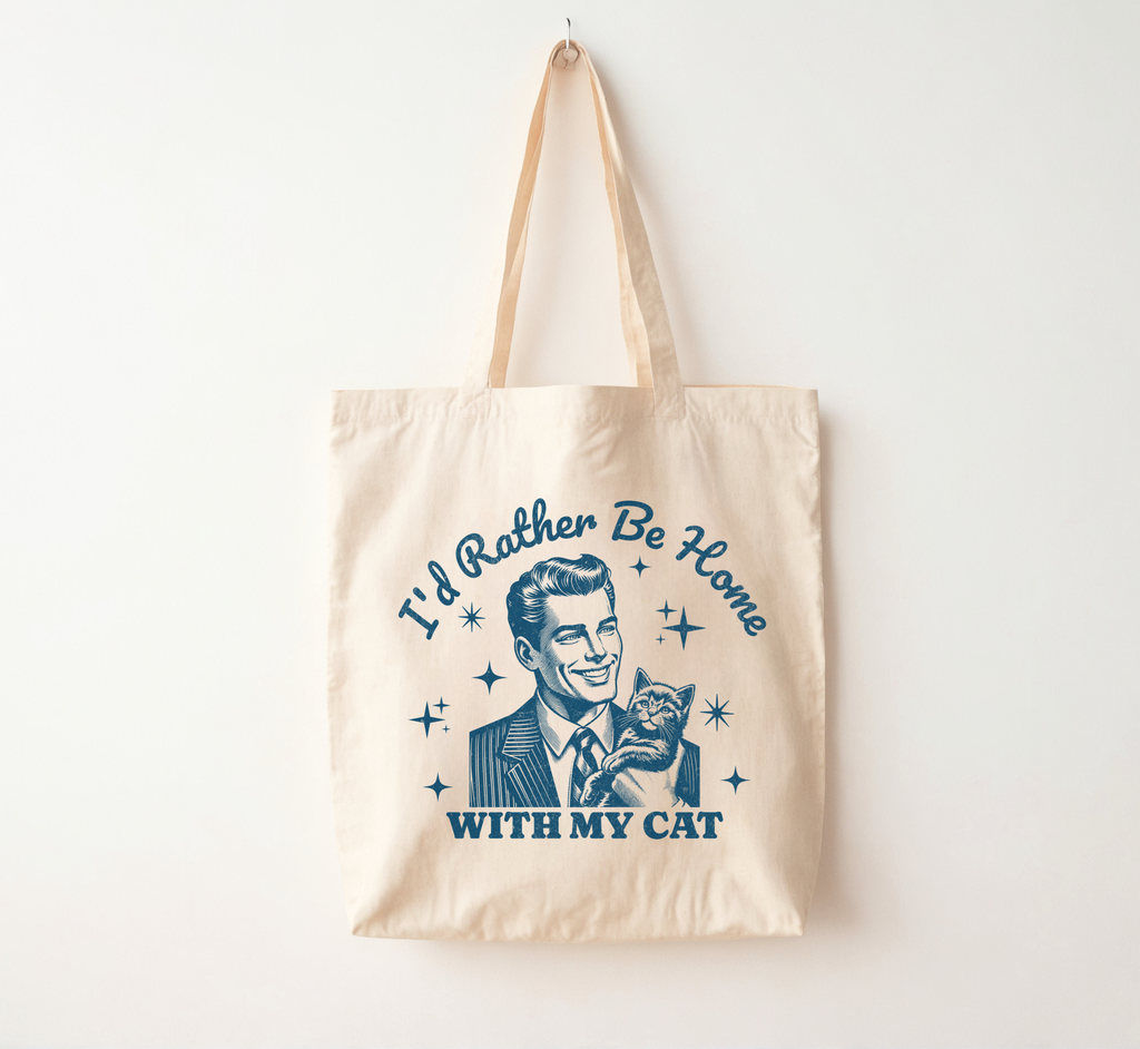 I'd Rather Be Home With My Cat Tote Bag