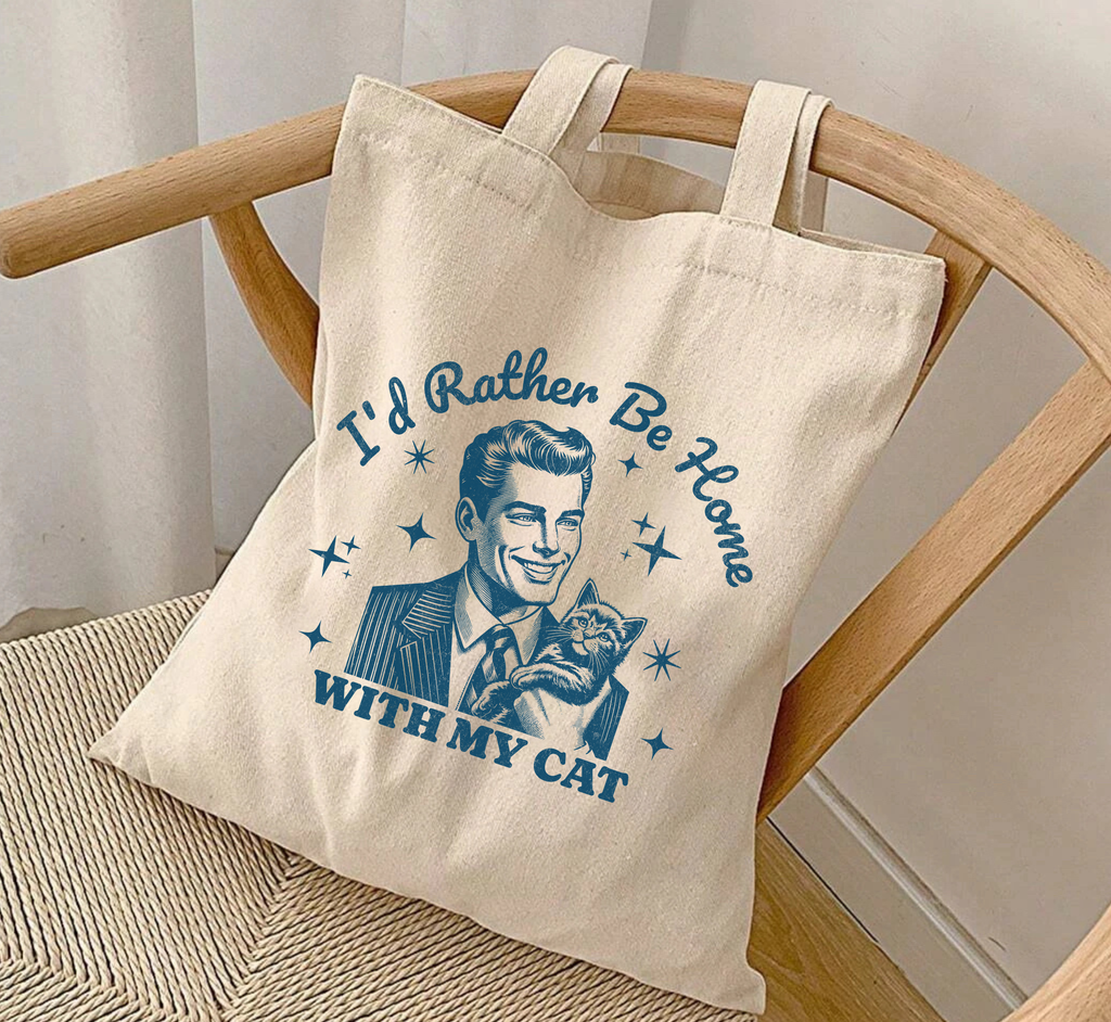 I'd Rather Be Home With My Cat Tote Bag