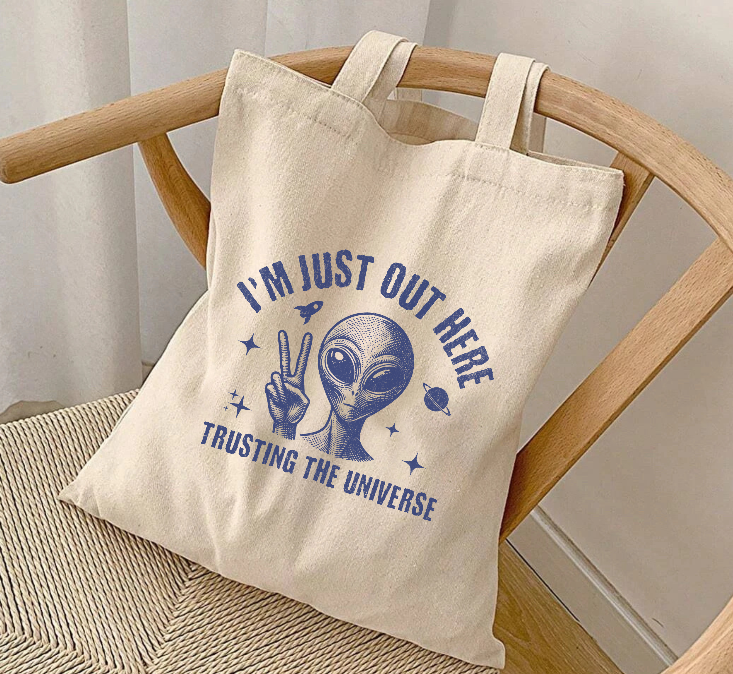 I'm Just Out Here Trusting The Universe Alien Tote Bag