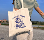 Cats Make Me Feel Less Murdery Tote Bag