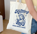 Sac fourre-tout "Le tricot parce que le meurtre, c'est mal"