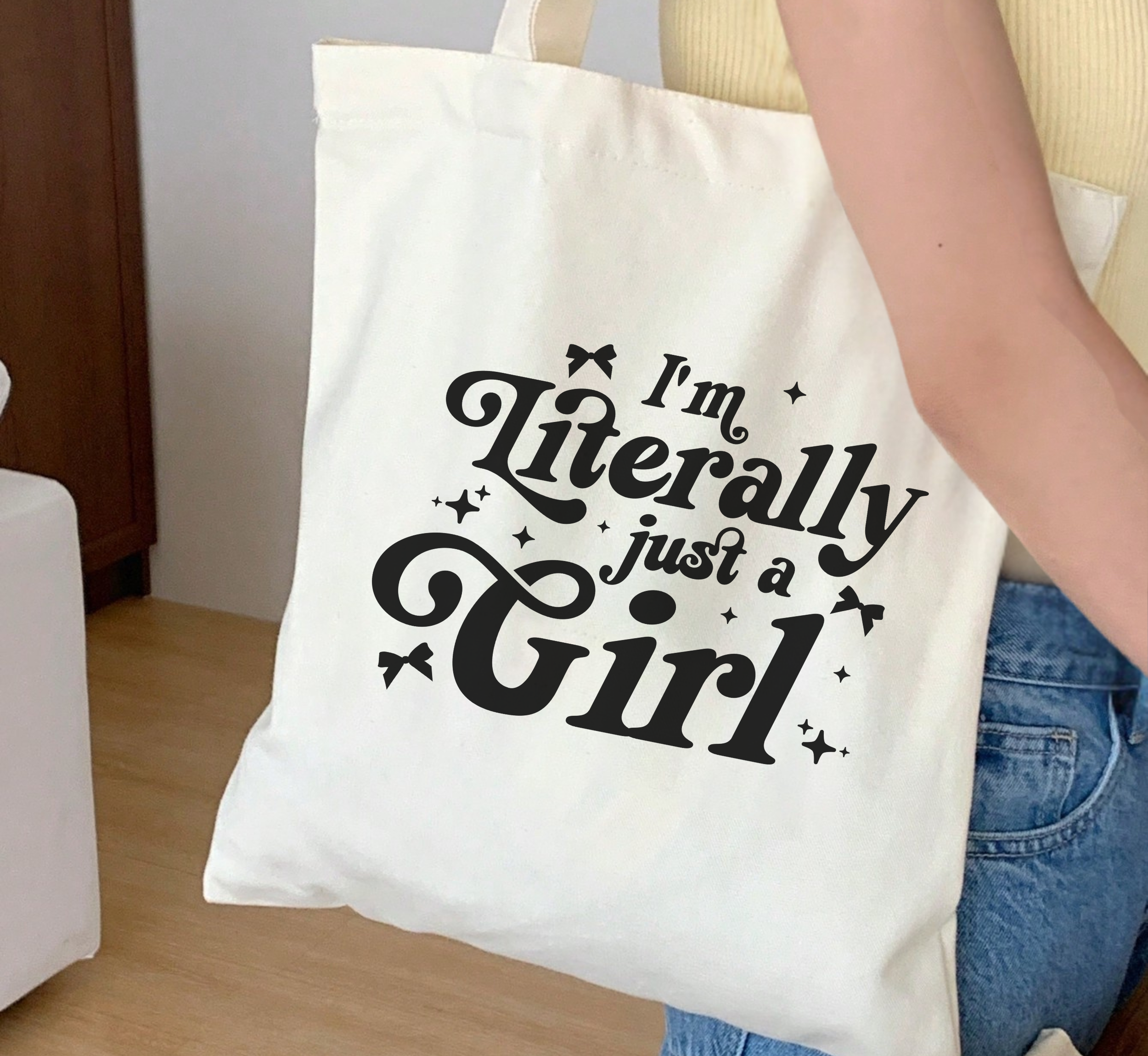 I'm Literally Just A Girl Tote Bag