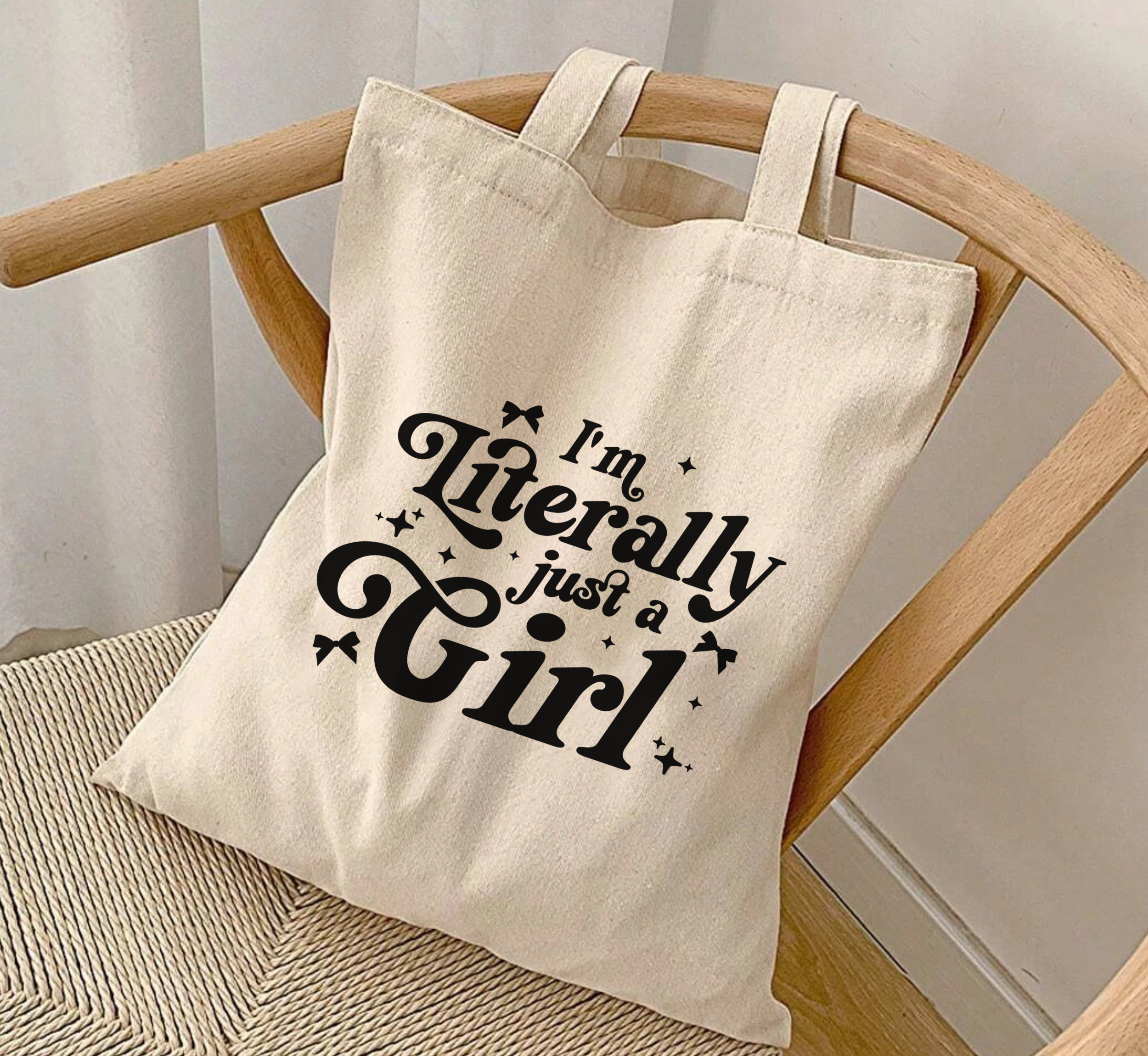 I'm Literally Just A Girl Tote Bag