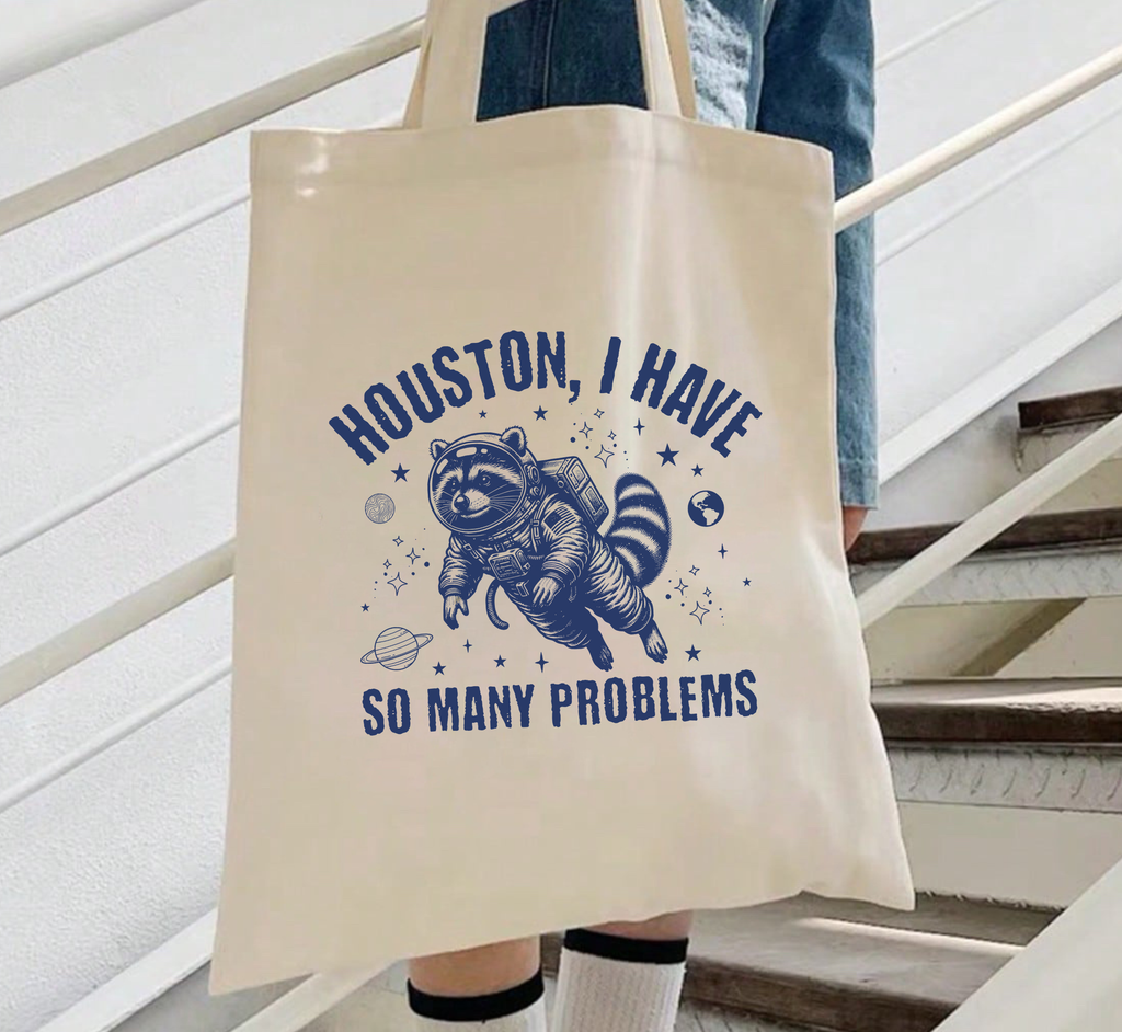Sac fourre-tout Houston j'ai tellement de problèmes