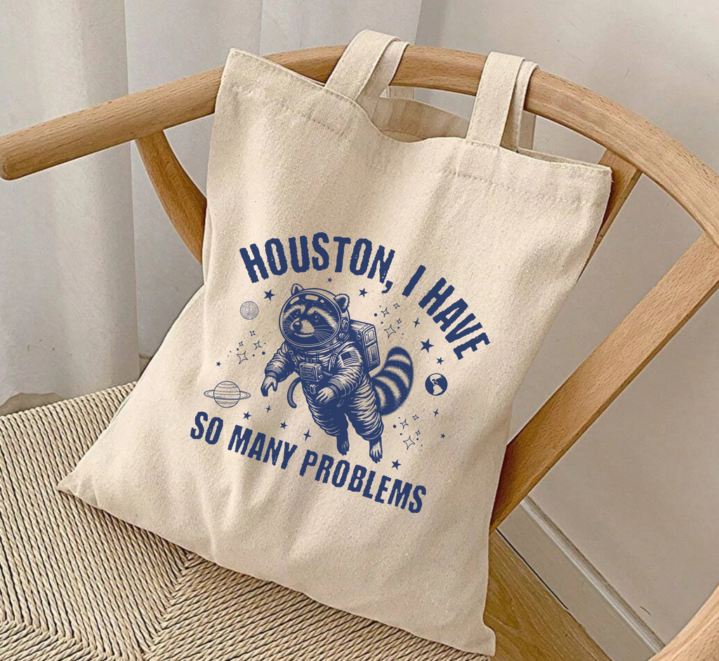 Sac fourre-tout Houston j'ai tellement de problèmes