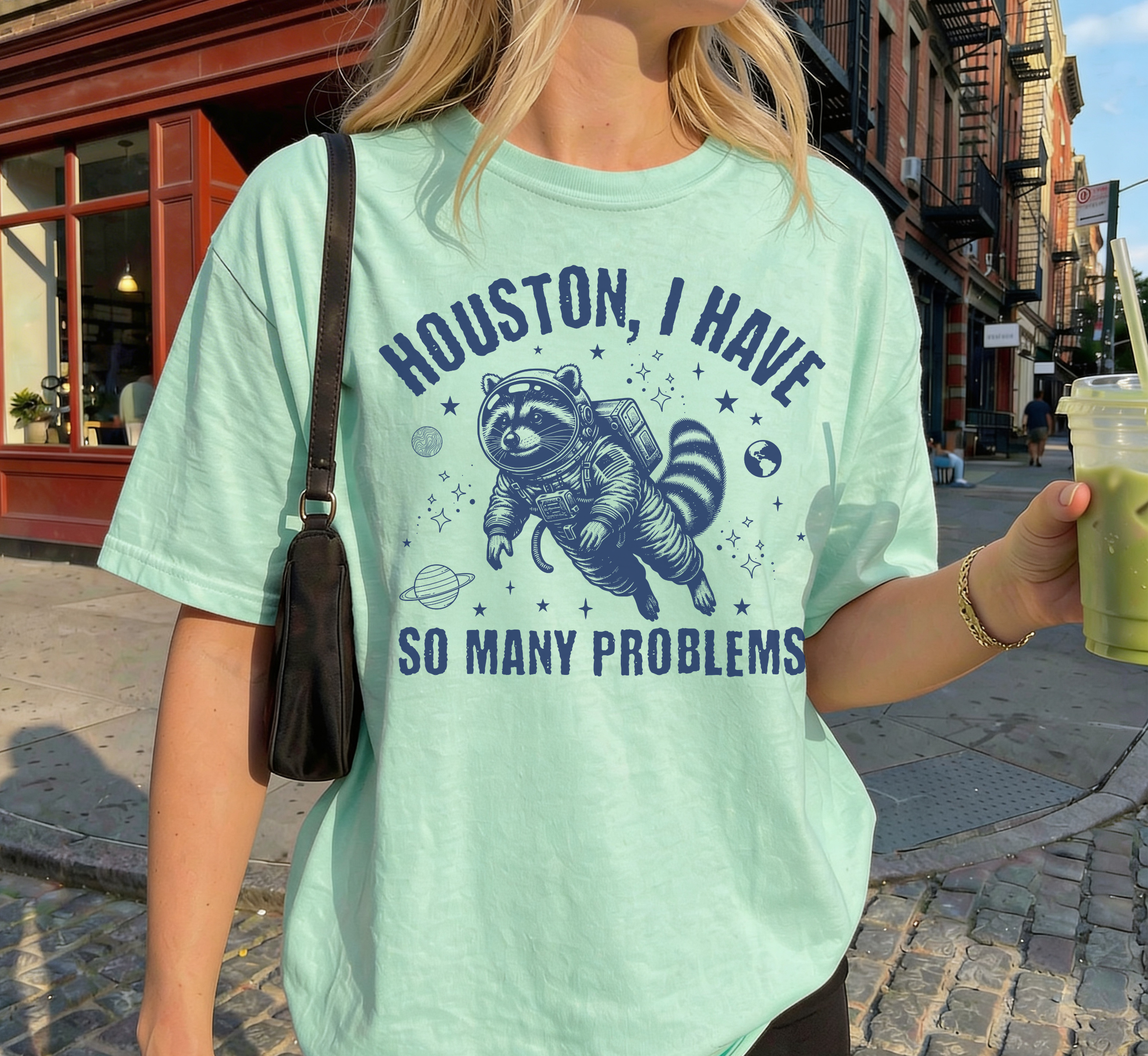 Houston I Have So Many Problems T-Shirt