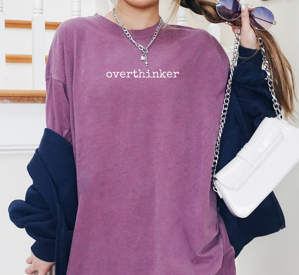 Overthinker T-Shirt