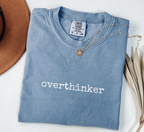 Overthinker T-Shirt