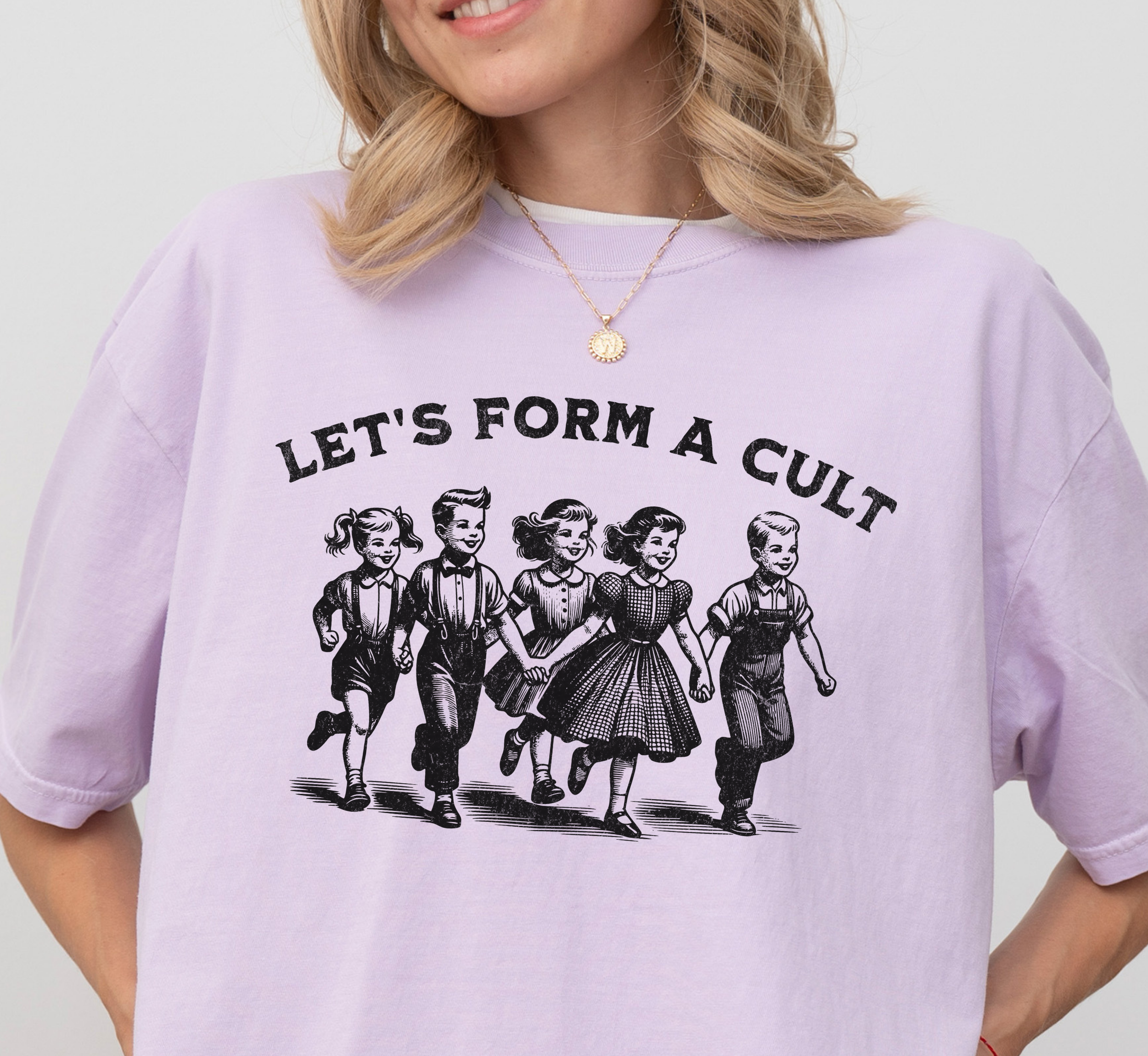 Let's Form A Cult T-Shirt