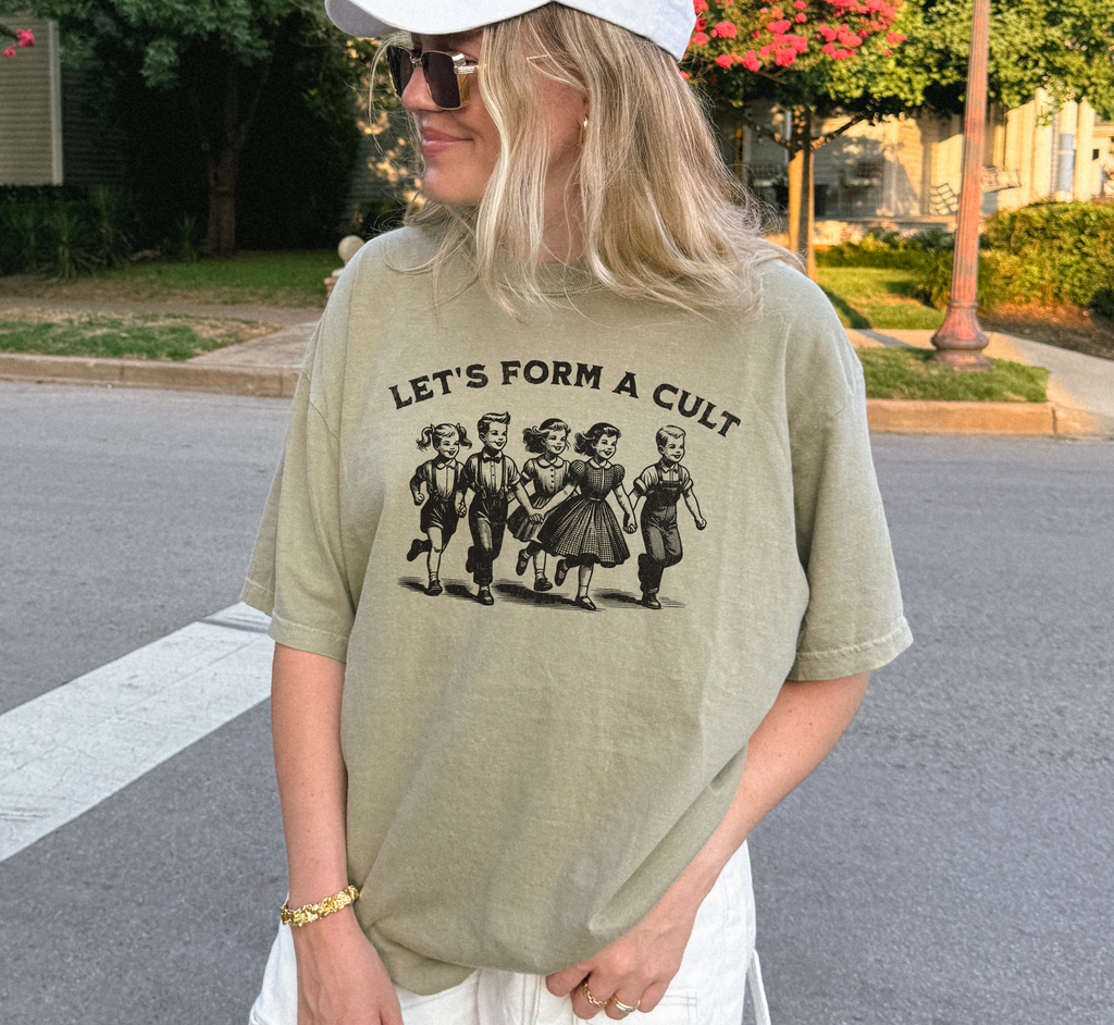 Let's Form A Cult T-Shirt