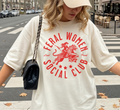 T-shirt du club social "Feral Women"