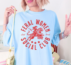 T-shirt du club social "Feral Women"