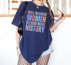 T-shirt Les femmes bien élevées font rarement l'histoire