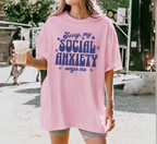 Sorry My Social Anxiety Says No T-Shirt