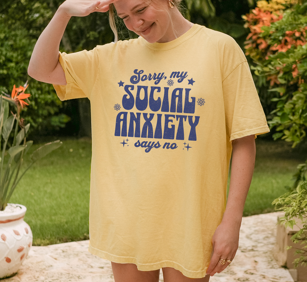Sorry My Social Anxiety Says No T-Shirt
