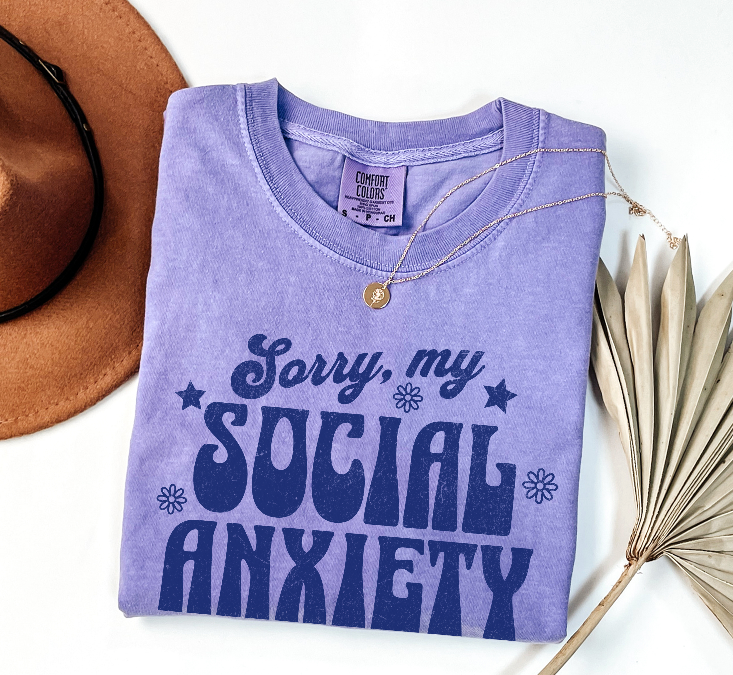 Sorry My Social Anxiety Says No T-Shirt