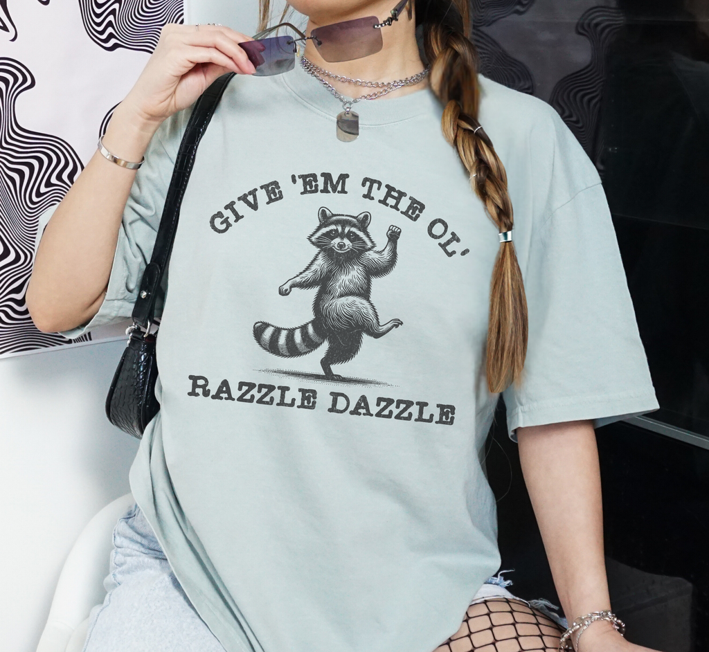 Give Em The Ol' Razzle Dazzle T-Shirt
