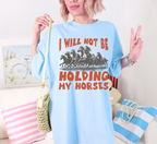 T-shirt Je ne vais pas me retenir