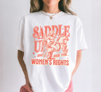 Saddle Up For Women's Rights T-Shirt