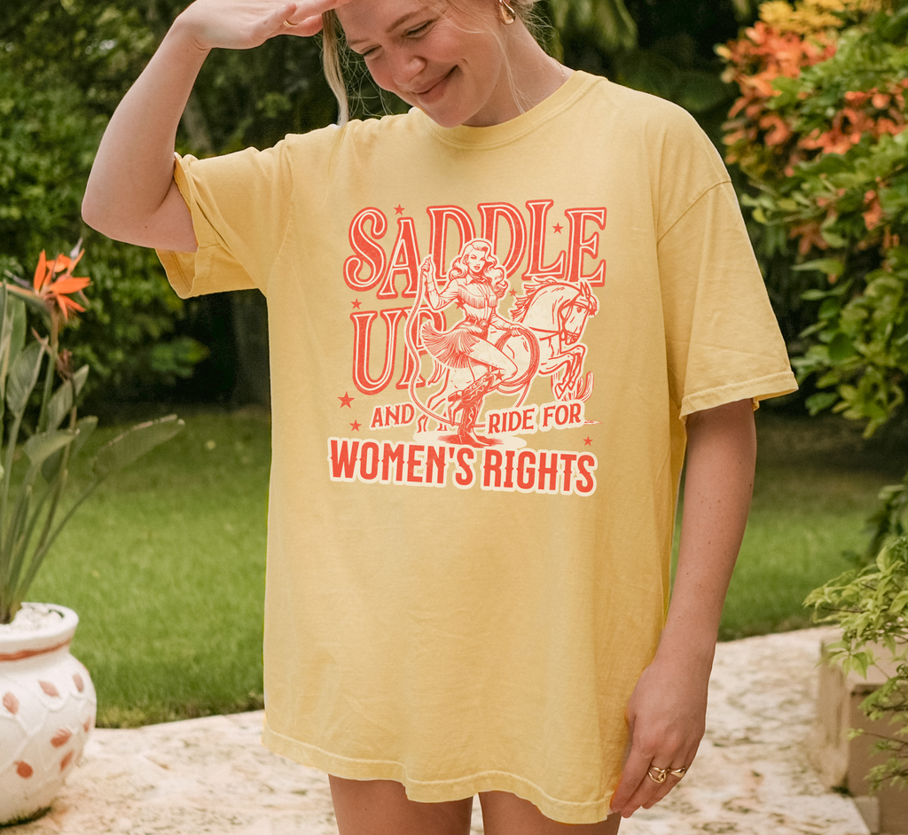 Saddle Up For Women's Rights T-Shirt