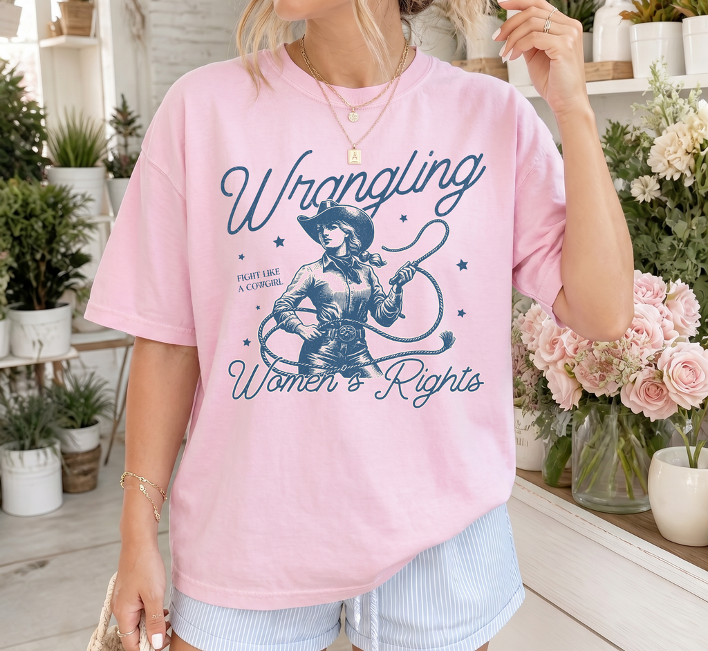 Wrangling Women's Rights T-Shirt