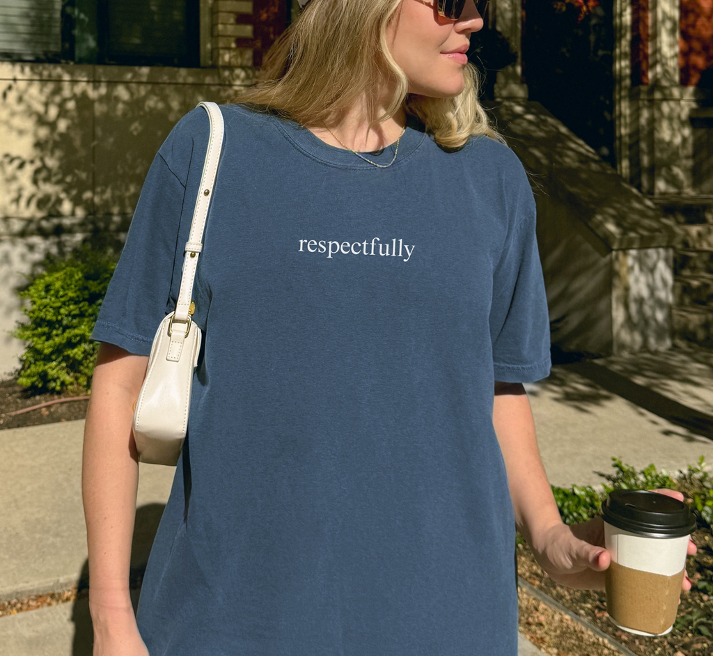 Respectfully T-Shirt