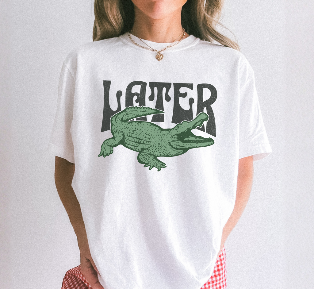 Later Gator T-Shirt
