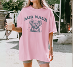 Aur Naur T-Shirt