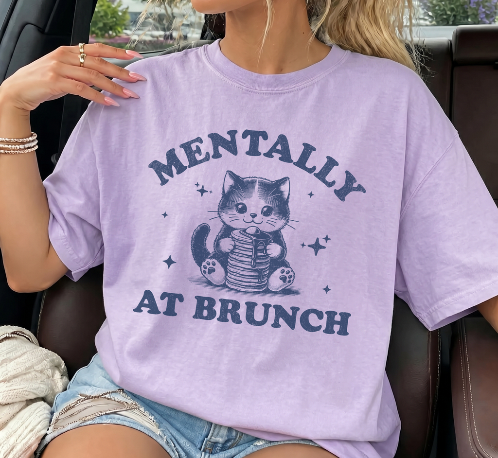 Mentally At Brunch T-Shirt