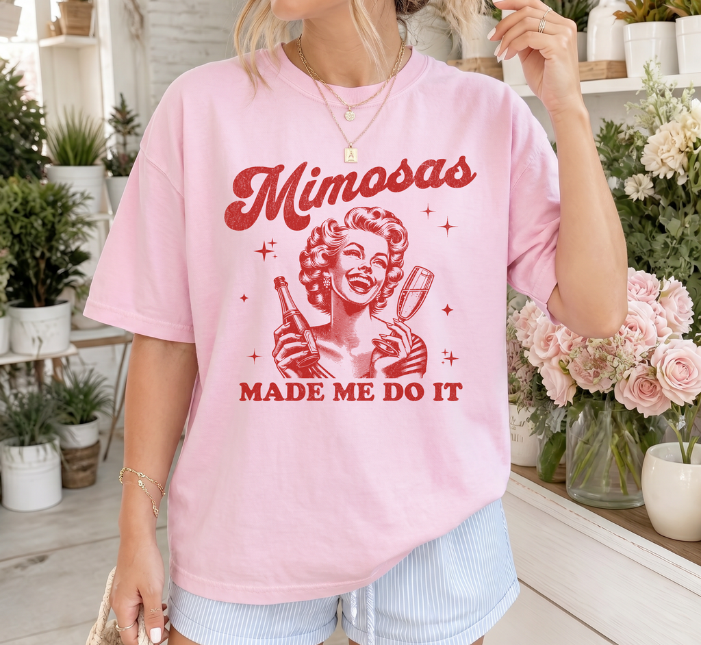 Mimosas Made Me Do It T-Shirt