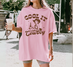 Cool It Cowboy T-Shirt