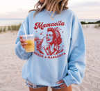 Mamacita Needs A Margarita Sweatshirt